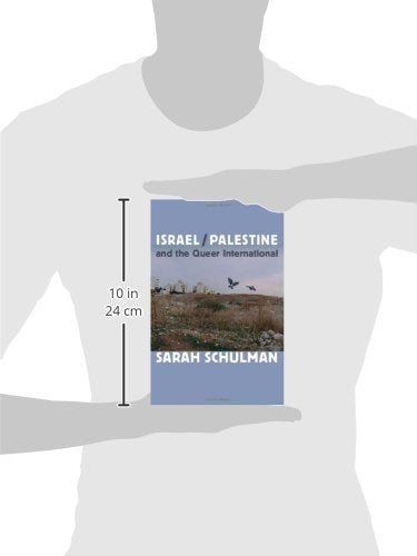 Israel/Palestine and the Queer International,New