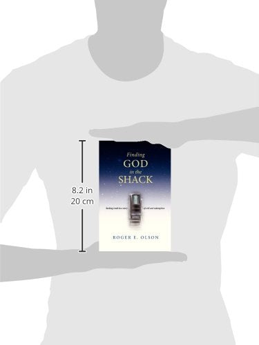 Finding God in the Shack: Seeking Truth in a Story of Evil and Redemption,Used