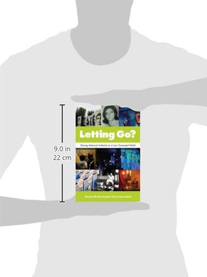 Letting Go?: Sharing Historical Authority In A Usergenerated World