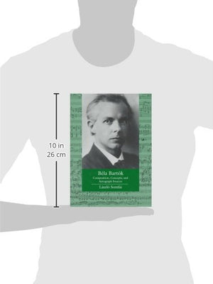 Bela Bartok: Composition, Concepts, and Autograph Sources (Volume 9) (Ernest Bloch Lectures),Used