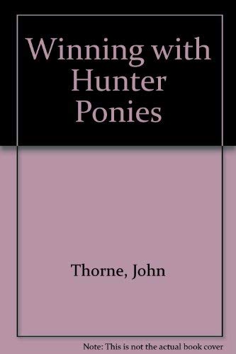 Winning With Hunter Ponies,Used