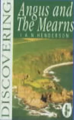 Discovering Angus and the Mearns,Used