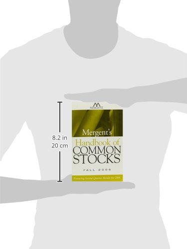 Mergent's Handbook of Common Stocks Fall 2006: Featuring SecondQuarter Results for 2006,Used
