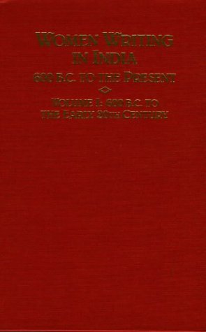 Women Writing in India: 600 B.C. to the Present, V: 600 B.C. to the Early Twentieth Century,Used