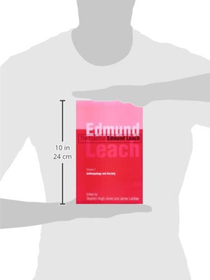 The Essential Edmund Leach: Volume 1: Anthropology and Society,Used