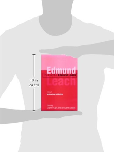 The Essential Edmund Leach: Volume 1: Anthropology and Society,Used