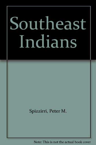 Southeast Indians,Used