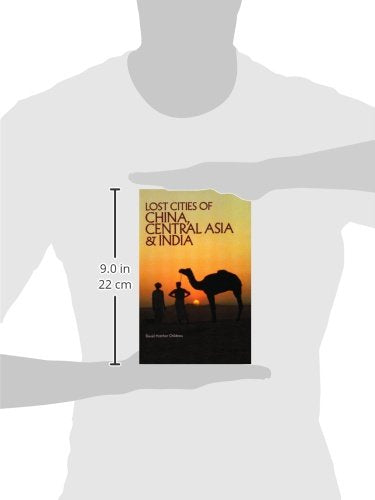 Lost Cities Of China, Central Asia And India (The Lost City Series),Used