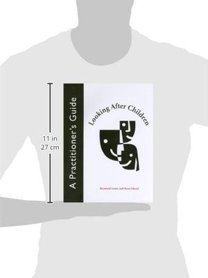 Looking After Children: A Practitioner's Guide (NONE),Used