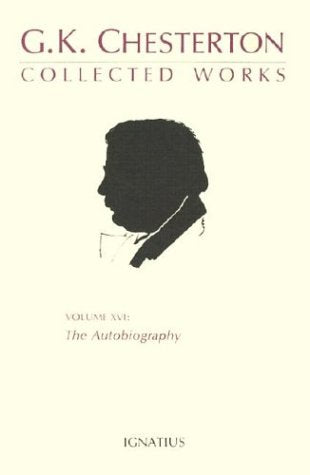 Collected Works G.K. Chesterton V. 16,Used