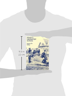 Dewey'S Laboratory School,Used