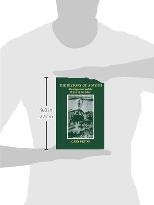 The History of a Myth: Pacariqtambo and the Origin of the Inkas,Used