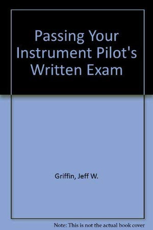 Passing your instrument pilots written exam,Used