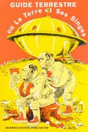 Guide Terrestre, Ou LA Terre Et Ses Singes,Used