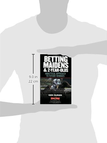 Betting Maidens and 2YearOlds: Analytical Approach to Future Winners (Elements of Handicapping),Used