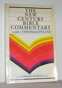 The New Century Bible Commentary 1 and 2 Thessalonians,Used
