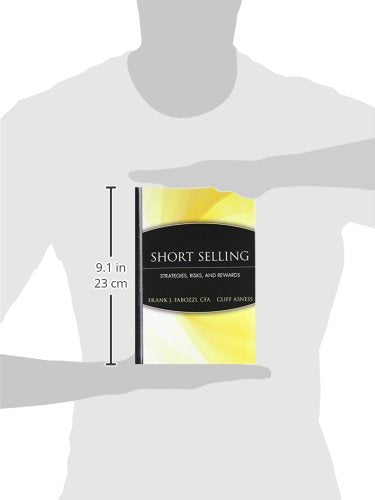 Short Selling: Strategies, Risks, And Rewards,Used
