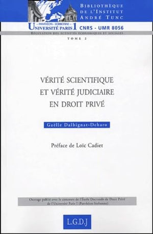 VRIT SCIENTIFIQUE ET VRIT JUDICIAIRE EN DROIT PRIV (2),Used