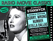 Barbara Stanwyck : Sorry Wrong Number, Stella Dallas (Radio Movie Classics),Used