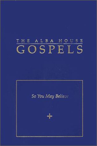 Alba House Gospels  Pocket Ed.: So You May Believe,Used