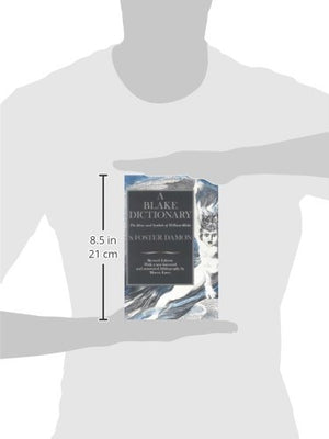 A Blake Dictionary: The Ideas and Symbols of William Blake,Used