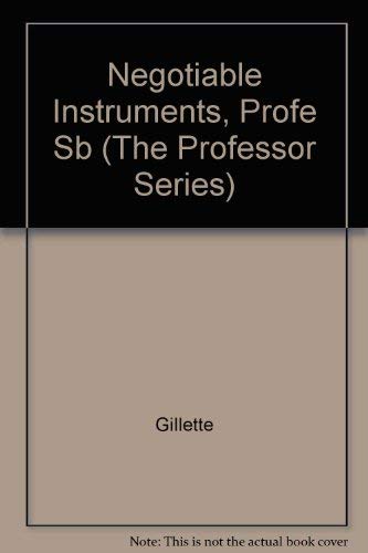 Negotiable Instruments & Payment Systems (The Professor Series),Used
