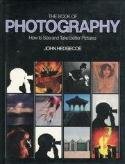 The book of photography: How to see and take better pictures,Used