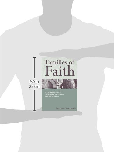 Families of Faith: An Introduction to World Religions for Christians,Used