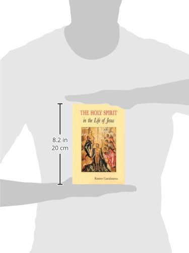 The Holy Spirit in the Life of Jesus: The Mystery of Christ's Baptism,Used