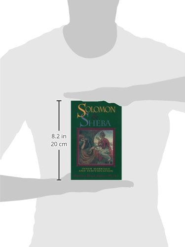 Solomon and Sheba: Inner Marriage and Individuation,Used