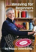 Weaving for Beginners: An Illustrated Guide (Peggy Osterkamp's New Guide to Weaving Series),Used