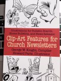 ClipArt Features for Church Newsletters, No 1,Used