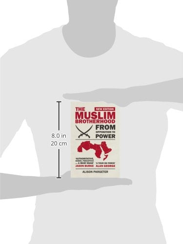 The Muslim Brotherhood: From Opposition to Power,Used