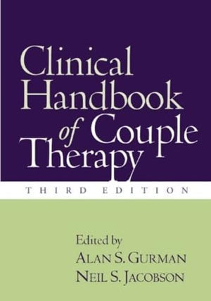 Clinical Handbook of Couple Therapy, Third Edition,Used