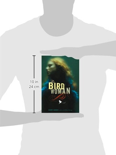 The Bird Woman: A Novel,Used