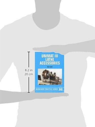 Unimat III Lathe Accessories (Workshop Practice Series 32),Used