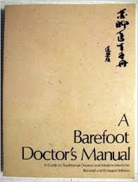 A Barefoot Doctor's Manual (English and Chinese Edition),Used