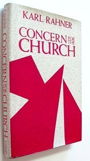 Concern For the Church, Vol. 20: Theological Investigations,New