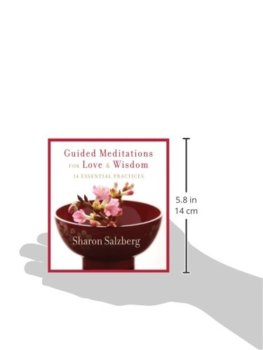Guided Meditations For Love And Wisdom: 14 Essential Practices