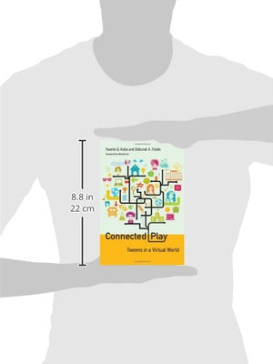Connected Play: Tweens in a Virtual World (The John D. and Catherine T. Macarthur Foundation Series on Digital Media and Learnin,Used