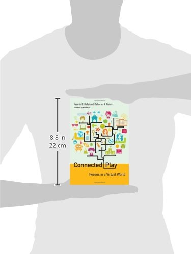 Connected Play: Tweens in a Virtual World (The John D. and Catherine T. Macarthur Foundation Series on Digital Media and Learnin,Used