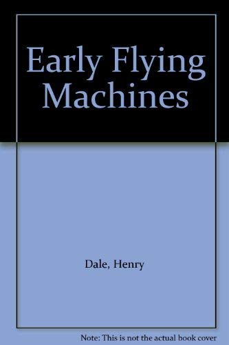 Early Flying Machines (Discoveries and Inventions),Used
