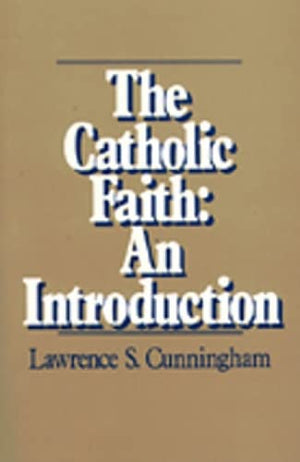 The Catholic Faith: An Introduction,Used