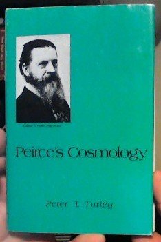 Peirce'S Cosmology-used