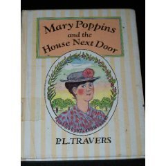 Mary Poppins and the House Next Door,New