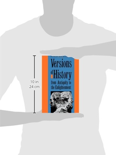 Versions of History from Antiquity to the Enlightenment,Used