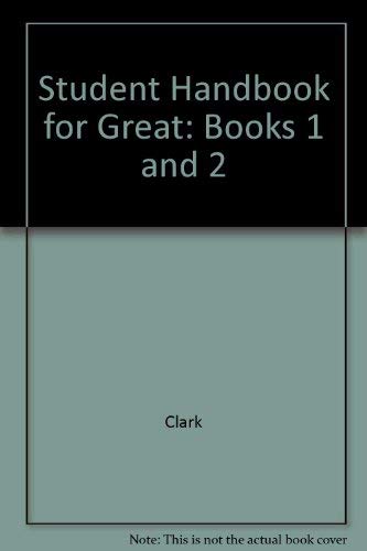 Student Handbook for Great: Books 1 and 2,Used