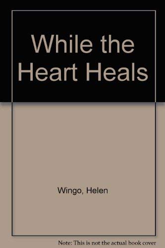 While the Heart Heals,Used