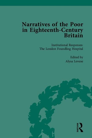 Narratives of the Poor in Eighteenthcentury Britain (Volumes 15),Used