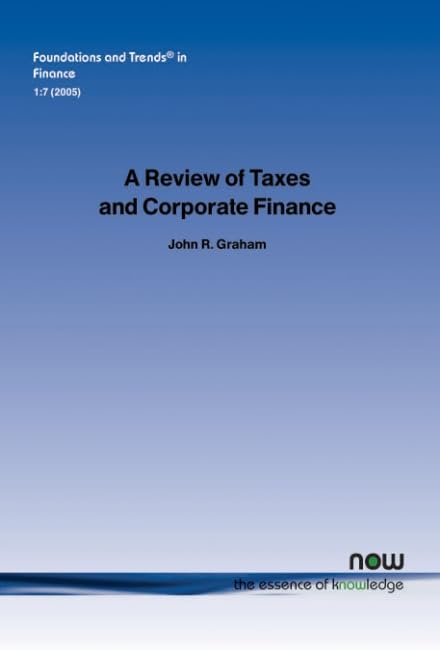 A Review Of Taxes And Corporate Finance,Used